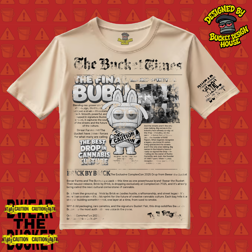 The Bucket Times ( The Final BUBU edition )